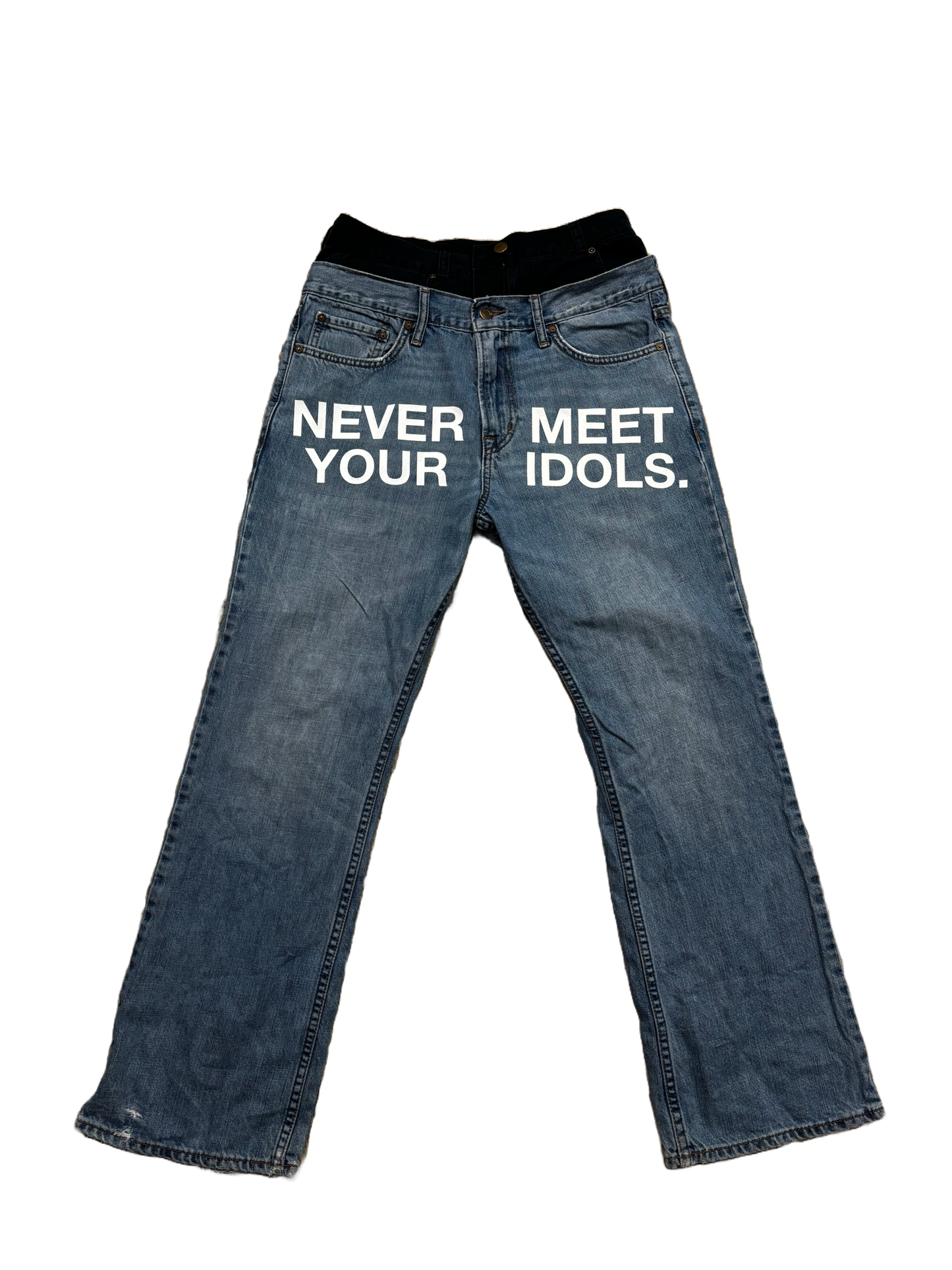 NEVER MEET YOUR IDOLS JEANS